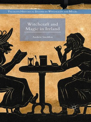 cover image of Witchcraft and Magic in Ireland